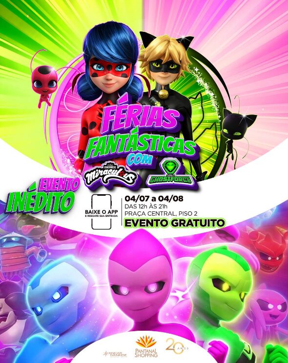 Aventura gratuita para a criançada cuiabana; Ladybyg & Cat Noir e GhostForce chegam no Pantanal Shopping essa semana