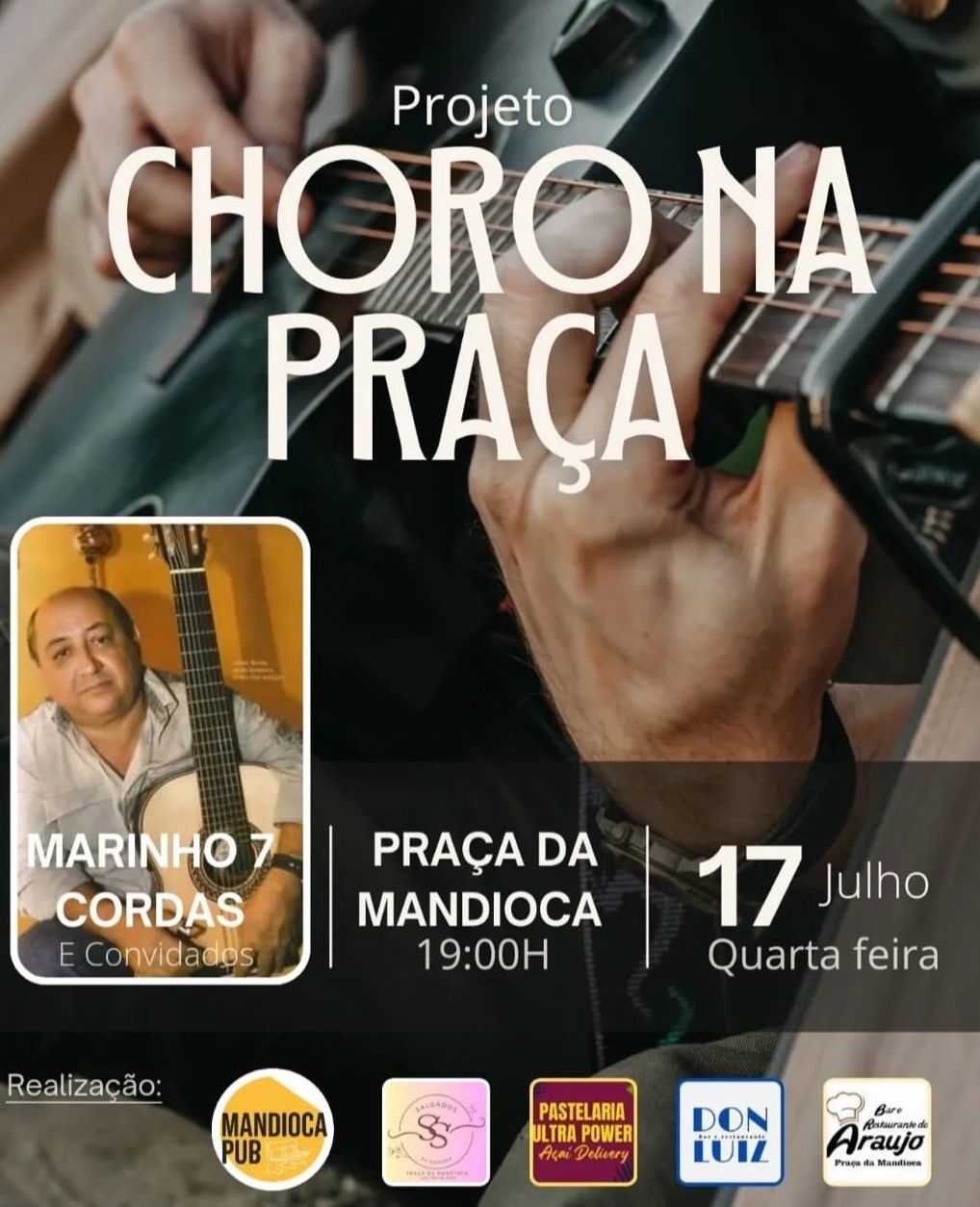 É hoje na Praça da Mandioca; Sinta o ritmo do Choro de Rua e encante-se com a cultura Cuiabana