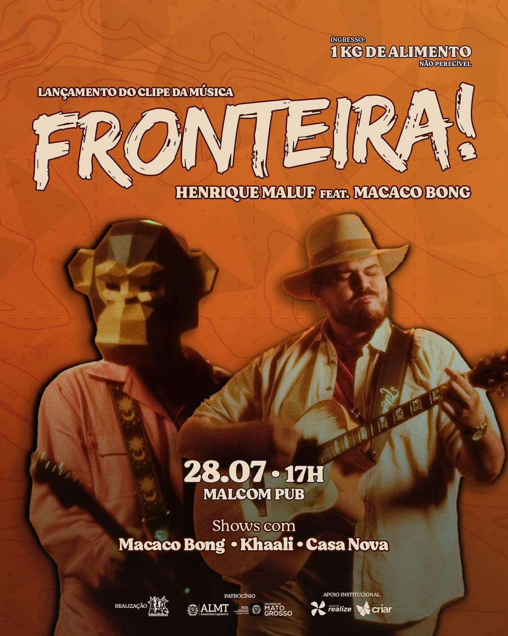 Lançamento do clipe "Fronteira!" de Henrique Maluf celebra a música matogrossense e marca despedida da Banda Macaco Bong no Malcom Pub
