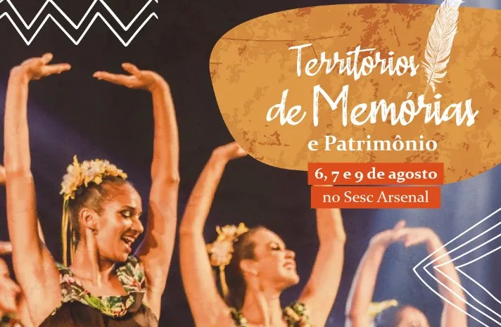 EVENTO CULTURAL: TERRITÓRIOS DE MEMÓRIAS E PATRIMÔNIO