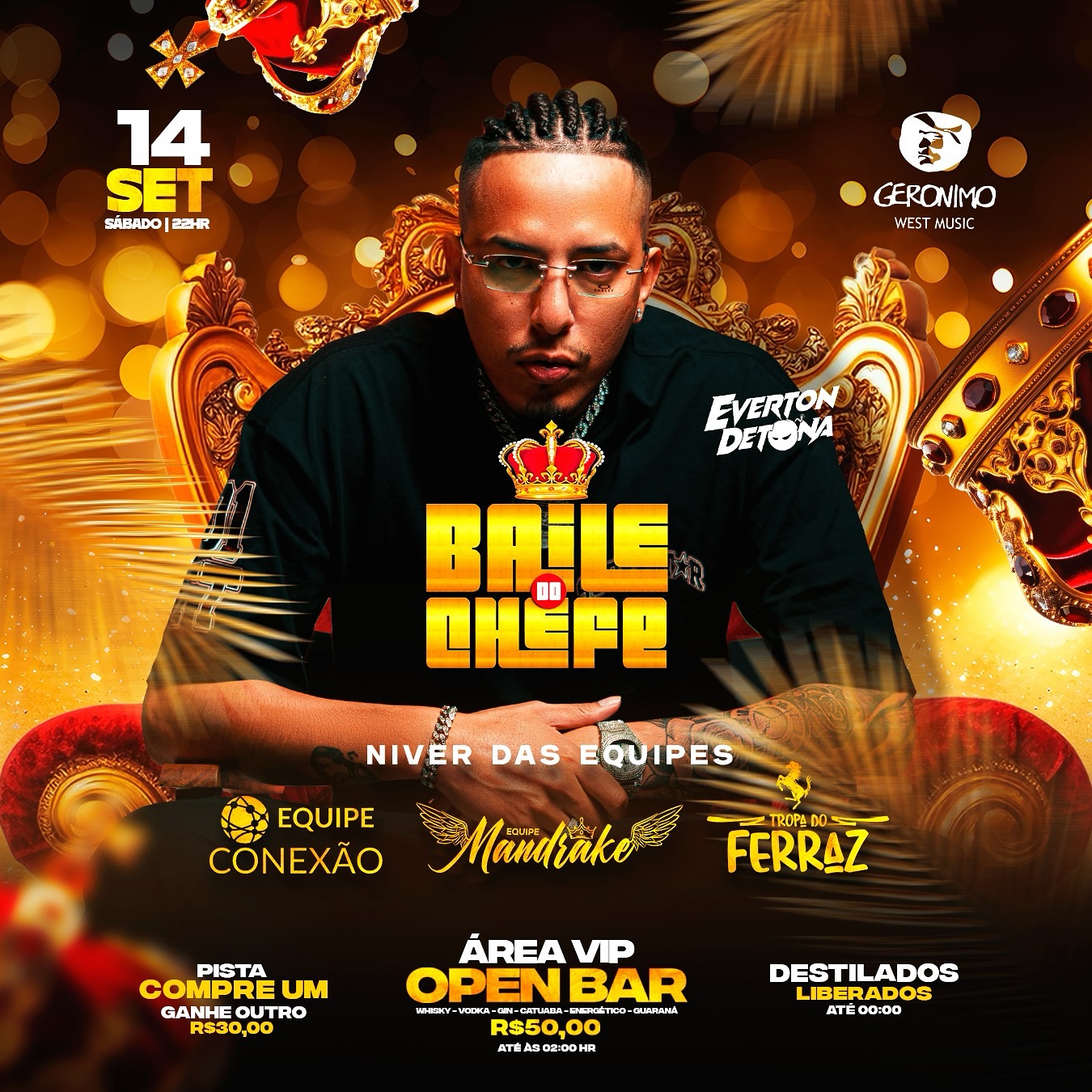 Baile do Chefe vai agitar o Geronimo West Music com DJ Everton Detona e Open Bar VIP; VEJA VÍDEO