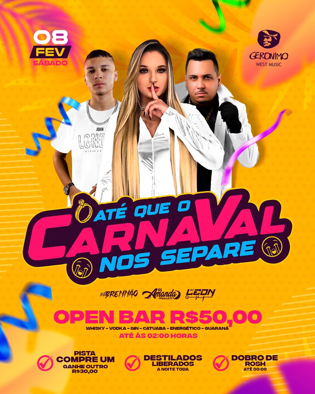 “Até que o Carnaval nos Separe” promete agitar o Gerônimo West Music com festa e open bar; VEJA VÍDEO