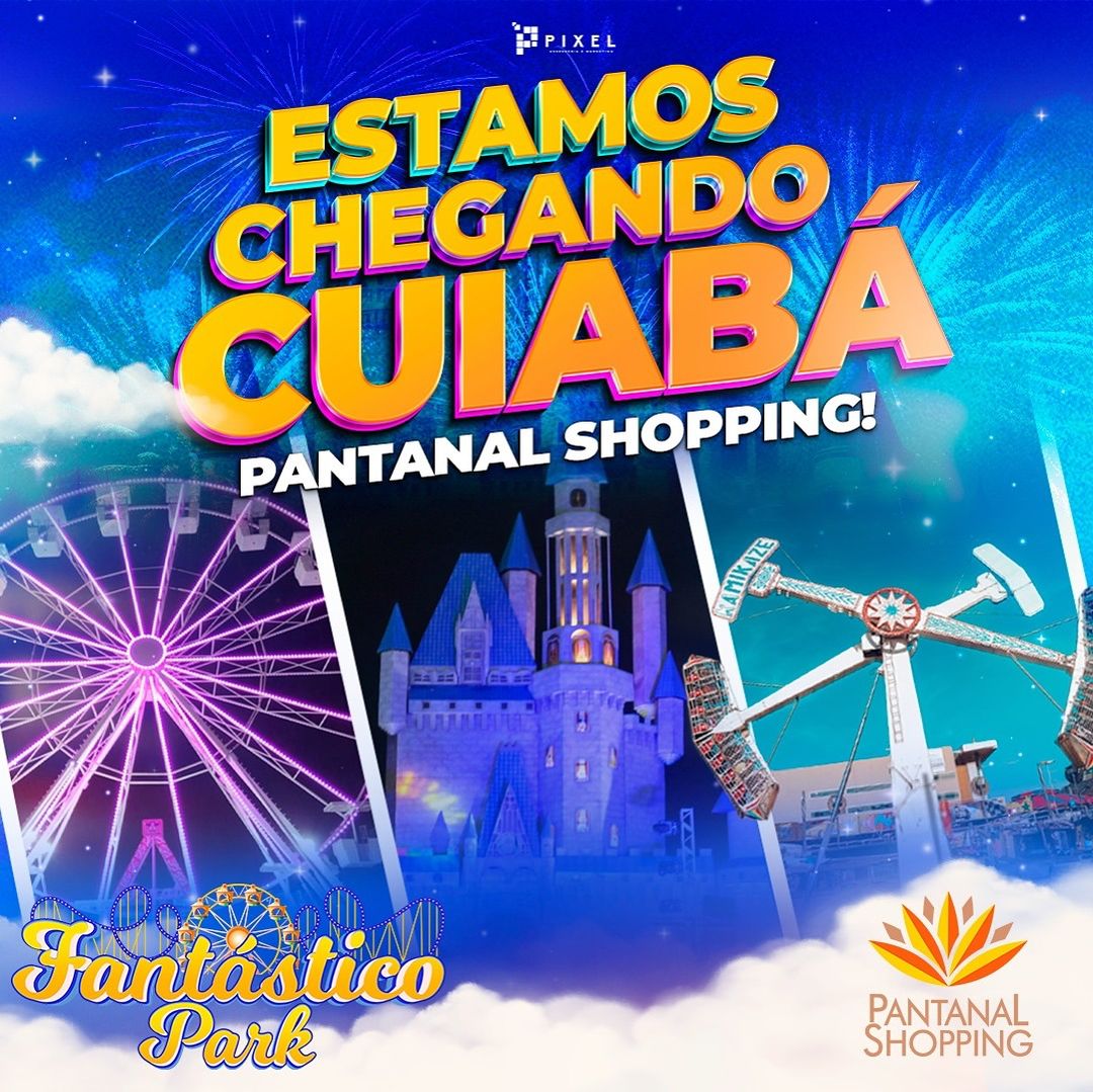 Fantástico Park chega a Cuiabá com atrações que prometem encantar a todos no Shopping Pantanal; VEJA VÍDEO