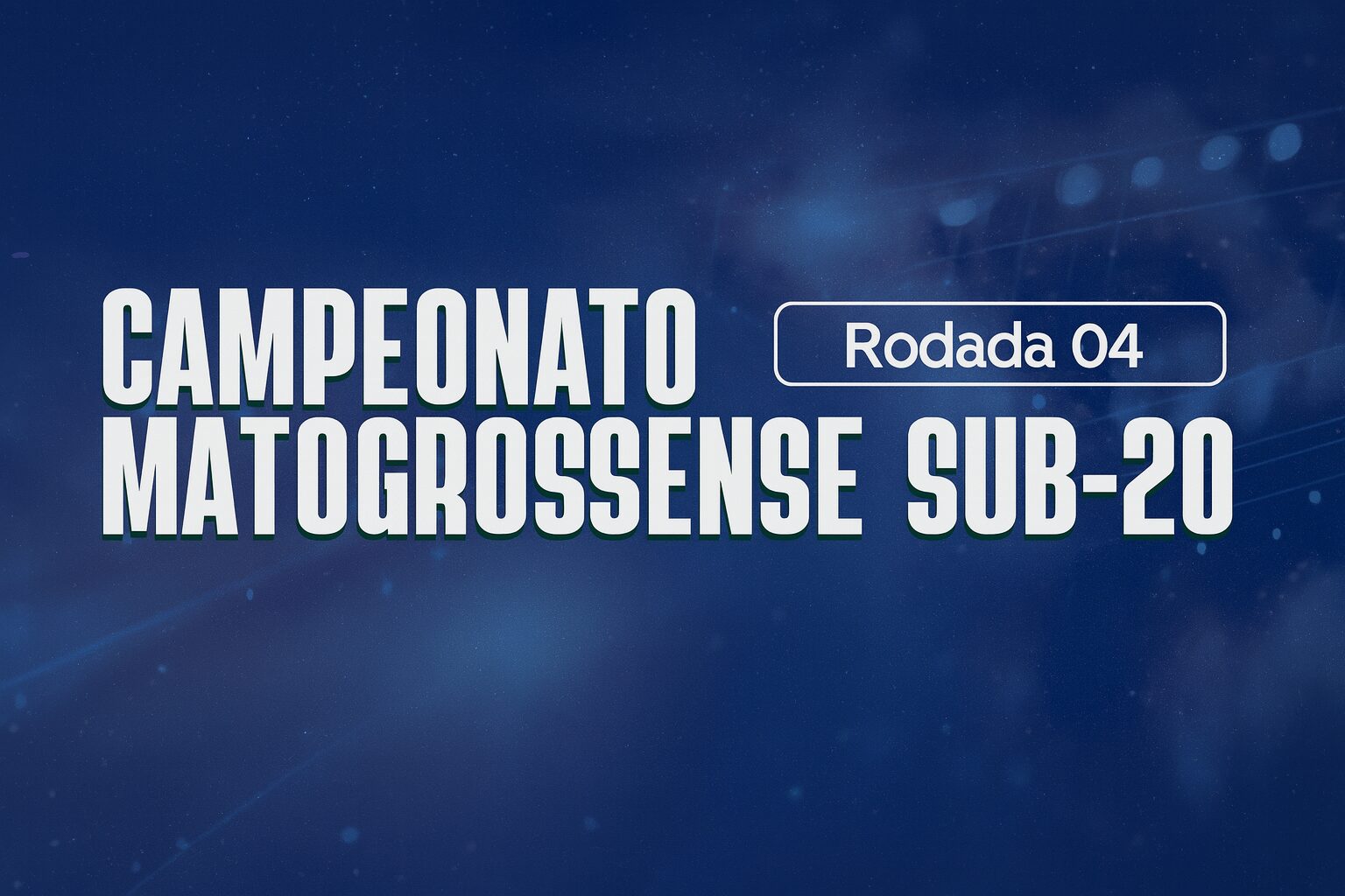 Sub-20 em campo: veja os jogos do fim de semana que podem agitar a tabela do Mato-grossense