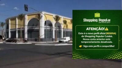 Shopping Popular de Cuiabá anuncia queda do perfil oficial no Instagram e divulga conta reserva; veja vídeo